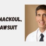 Paul Mackoul, MD Lawsuit