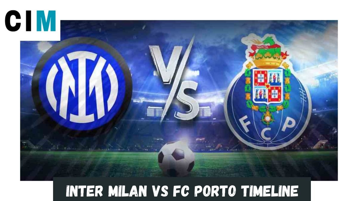 Inter Milan vs FC Porto Timeline