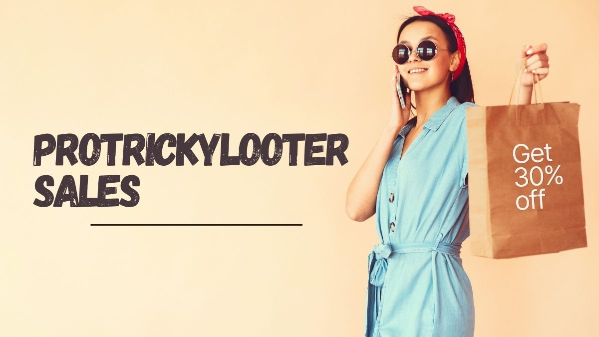 Unveiling the Protrickylooter Sale: The Ultimate Guide to Epic Savings